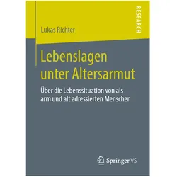 Lebenslagen unter Altersarmut, Fachbücher von Lukas Richter