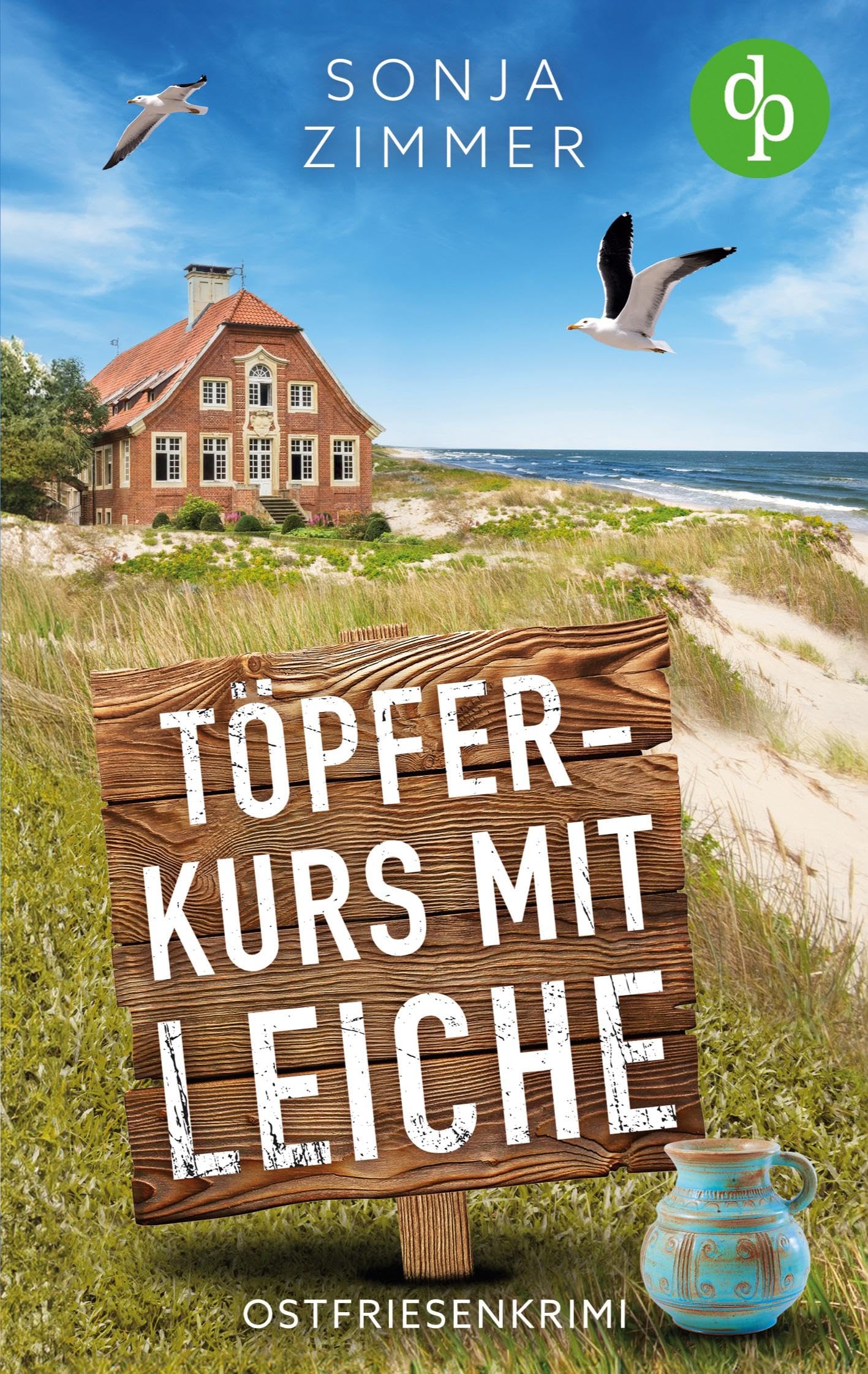 Sonja Zimmer - Töpferkurs mit Leiche: Ostfriesenkrimi - Preis vom 04.10.2026 03:51:26 h