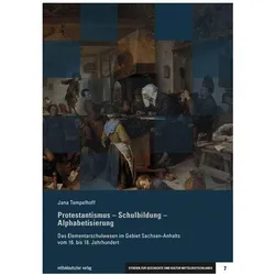 Protestantismus - Schulbildung - Alphabetisierung, Fachbücher von Jana Tempelhoff