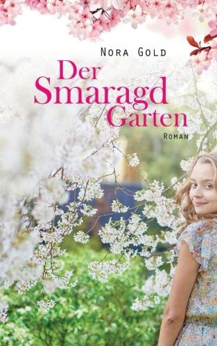 Nora Gold - Der Smaragdgarten: Roman - Preis vom 19.10.2026 19:33:35 h