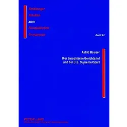 Hauser:Der Europäische Gerichtshof und, Sachbücher von Astrid Hauser