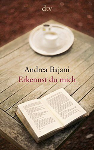 Andrea Bajani - Erkennst du mich - Preis vom 09.10.2026 07:28:09 h