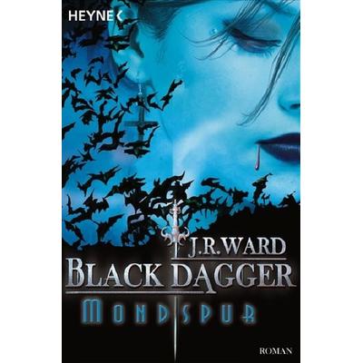 Mondspur / Black Dagger Band 5, Taschenbuch von J. R. Ward, Heyne