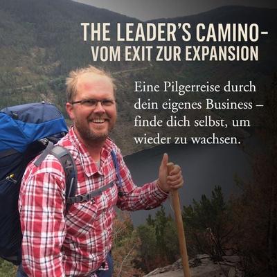 The Leader's Camino - Vom Exit zur Expansion - Martin Frederik Garbers, Audio, 4070169908314