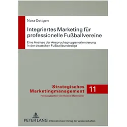 Integriertes Marketing für professionelle Fussballvereine, Ratgeber von Nora Oettgen