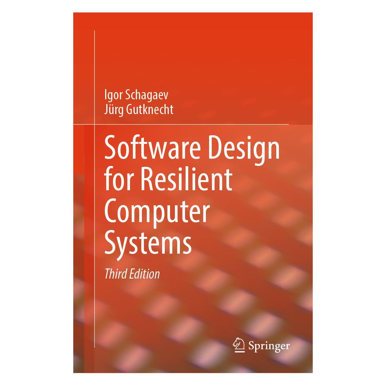 Springer Software Design for Resilient Computer Systems (9783031551383)