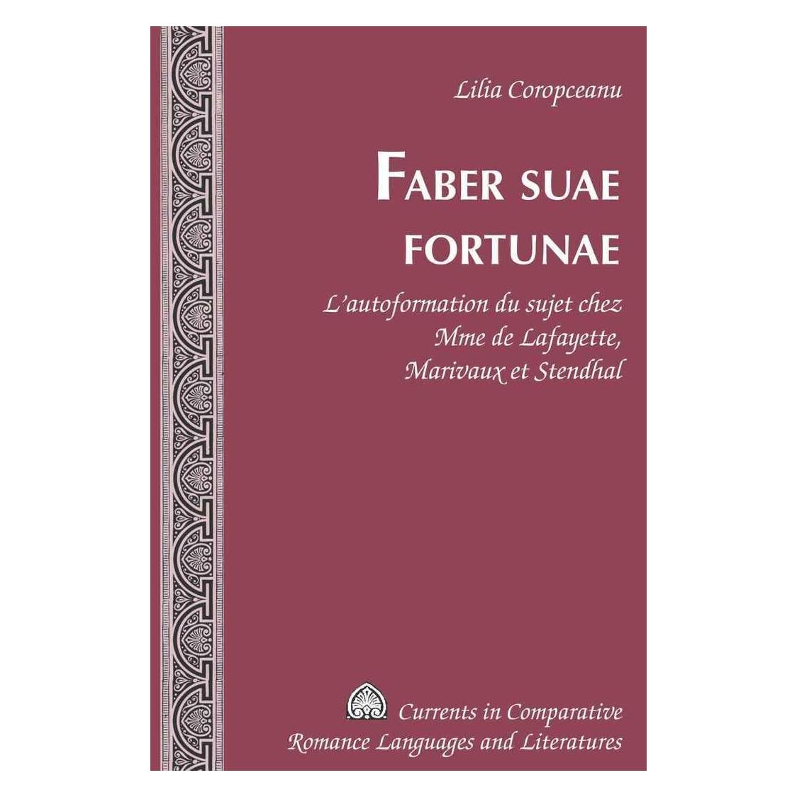 Peter Lang Faber suae fortunae (Französisch, Hardcover, Lilia Coropceanu) (33220608)