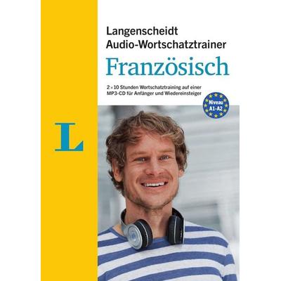 Langenscheidt Audio-Wortschatztrainer Französisch für Anfänger - Wortschatztrainer auf 1 MP3-CD, 16-seitiges Begleitheft - , CD, 9783468201752