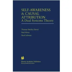 Self-Awareness & Causal Attribution, Sachbücher von Paul J. Silvia, Thomas Shelley Duval, Neal Lalwani