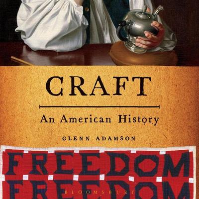 Craft - Glenn Adamson, Audio, 9781635576528