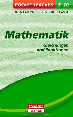 Siegfried Schneider - Mathematik: Gleichungen und Funktionen: Kompaktwissen 5.-10. Klasse - Preis vom 19.10.2026 19:33:35 h