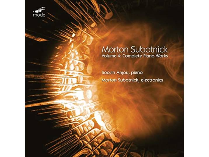 Soojin Anjou & Morton Subotnick - Morton Subotnick: Complete Piano Works