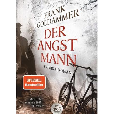 Der Angstmann, Taschenbuch von Frank Goldammer, dtv, 978-3-423-25435-9