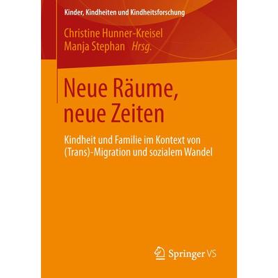 Neue Räume, neue Zeiten, Taschenbuch von , Springer Fachmedien Wiesbaden GmbH, 978-3-531-17945-2