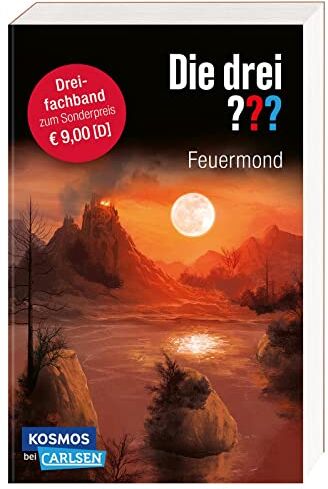 André Marx - Die drei ???: Feuermond. Dreifachband. (Enthält die Bände: Das Rätsel der Meister, Der Pfad der Täuschung, Die Nacht der Schatten): Drei atemraubende Fälle der Kult-Detektive in einem Band! - Preis vom 13.10.2026 19:28:25 h