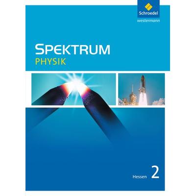 Spektrum Physik SI - Ausgabe 2011 für Hessen, Gebundene Ausgabe von Thomas Appel,Gerhard Glas,Michael Langer,Jürgen M. Schroeder,Rainer Serret,