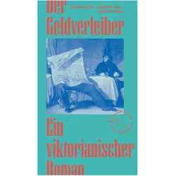 Der Geldverleiher, Belletristik von Catherine Gore