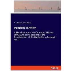 Ironclads in Action, Sachbücher von H. W. Wilson, A. T. Mahan