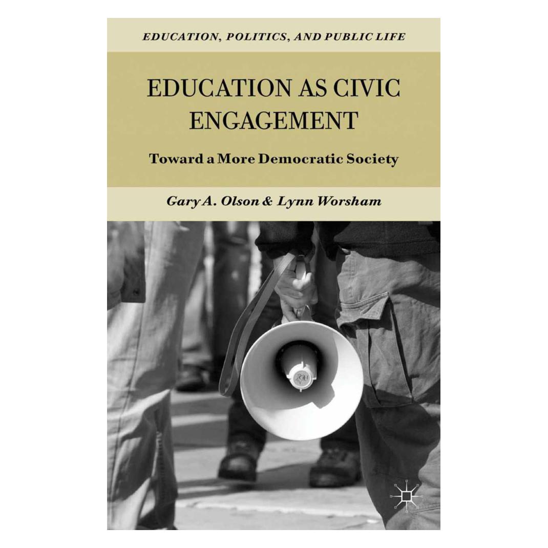 Springer Education as Civic Engagement (Englisch, Softcover, G. Olson, L. Worsham) (55615482)