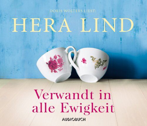 Hera Lind - Verwandt in alle Ewigkeit - Preis vom 30.09.2026 09:01:18 h