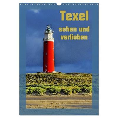 Texel sehen und verlieben (Wandkalender 2026 DIN A3 hoch), CALVENDO Monatskalender
