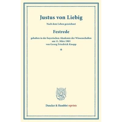 Justus von Liebig., Taschenbuch von Georg Friedrich Knapp, Duncker & Humblot, 978-3-428-16551-3