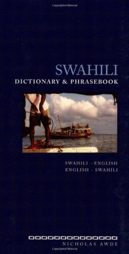 Nicholas Awde - Swahili Dictionary and Phrasebook: Swahili-English/English-Swahili (Hippocrene Dictionary & Phrasebooks) - Preis vom 09.10.2026 07:28:09 h