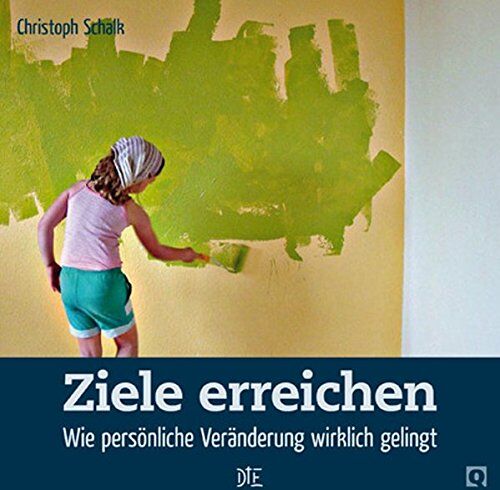 Christoph Schalk - Ziele erreichen: Wie persönliche Veränderung wirklich gelingt (Quadro) - Preis vom 19.10.2026 19:33:35 h