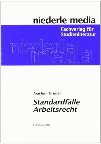 Joachim Gruber - Standardfälle Arbeitsrecht - Preis vom 09.10.2026 07:28:09 h