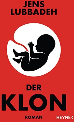 Jens Lubbadeh - Der Klon: Roman - Preis vom 06.10.2026 07:26:00 h