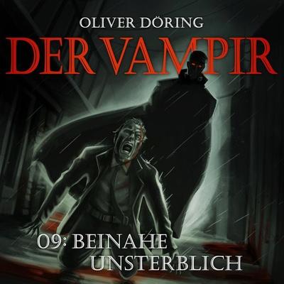 Beinahe Unsterblich - Oliver Döring, Audio, 4251489305094