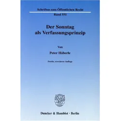 Der Sonntag als Verfassungsprinzip, Fachbücher von Peter Häberle
