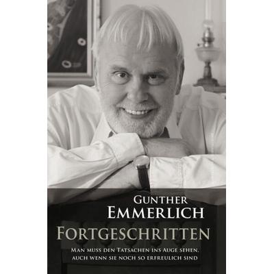 FORTGESCHRITTEN (Teil 4 der Autobiografie, Paperback) -