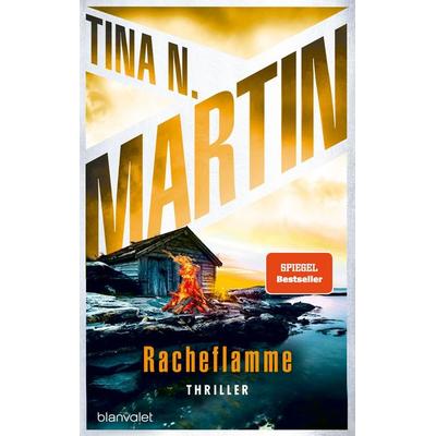 Racheflamme, Taschenbuch von Tina N. Martin, Blanvalet