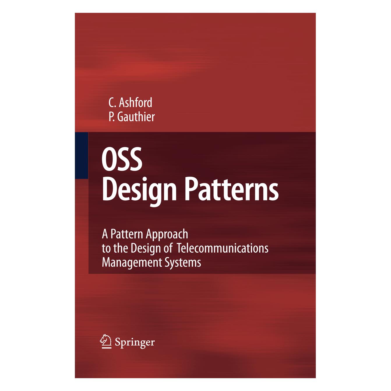 Springer OSS Design Patterns (Englisch, Softcover, Colin Ashford, Pierre Gauthier) (55579093)