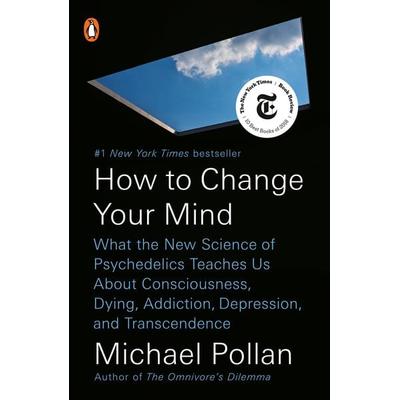 How to Change Your Mind, Taschenbuch von Michael Pollan, Penguin LLC US, 978-0-7352-2415-5