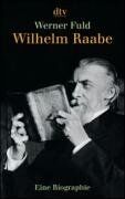 Werner Fuld - Wilhelm Raabe: Eine Biographie - Preis vom 11.10.2026 03:10:56 h