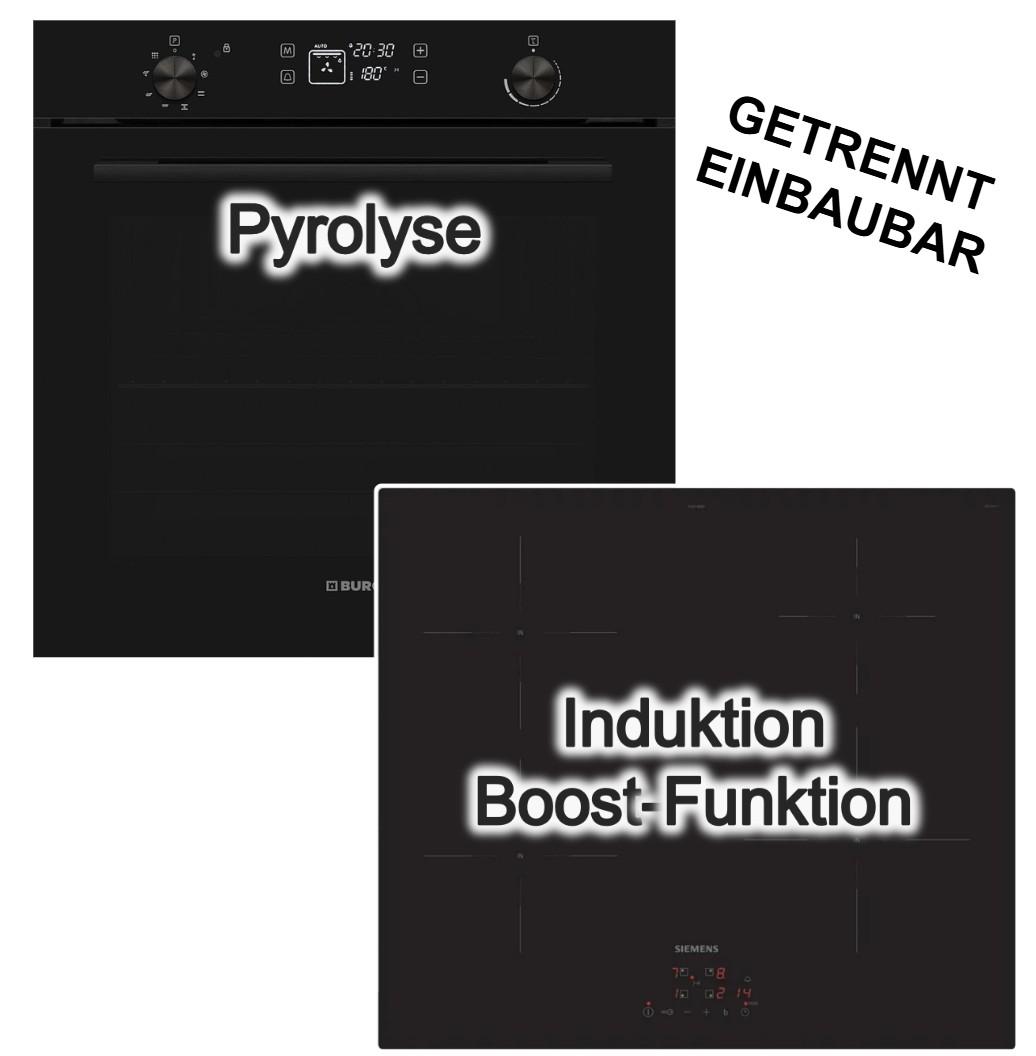 Herdset Burg Einbaubackofen 78 Liter Pyrolyse visioTouch + Siemens Induktionskochfeld 60 cm powerBoost touchControl