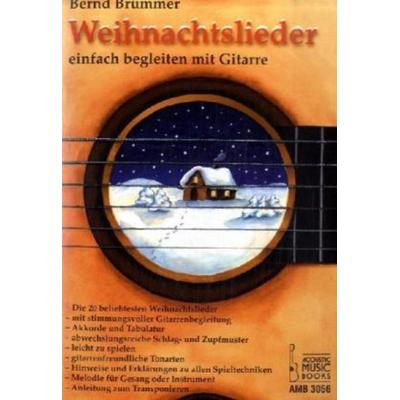 Weihnachtslieder - einfach begleiten mit Gitarre, Taschenbuch von Bernd Brümmer, Acoustic Music Books, 978-3-938679-01-2