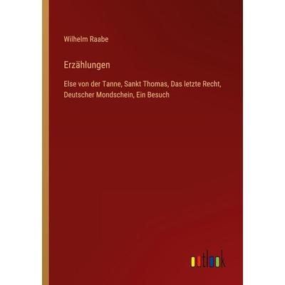 Erzählungen, Taschenbuch von Wilhelm Raabe, Outlook, 978-3-368-61980-0