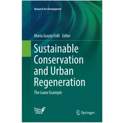 Sustainable Conservation and Urban Regeneration, Fachbücher von Maria Grazia Folli