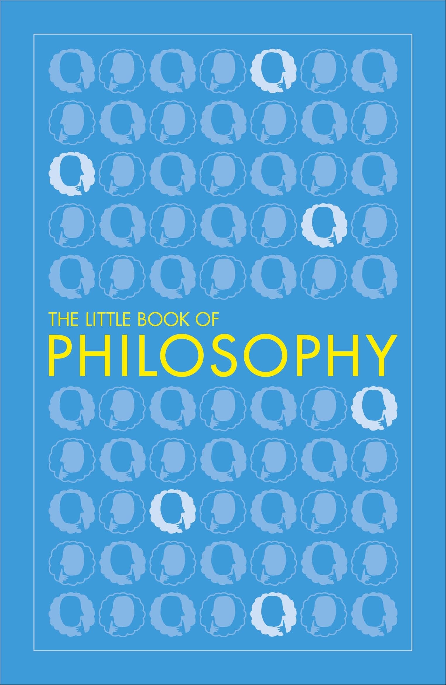 The Little Book of Philosophy (DK Big Ideas Series)