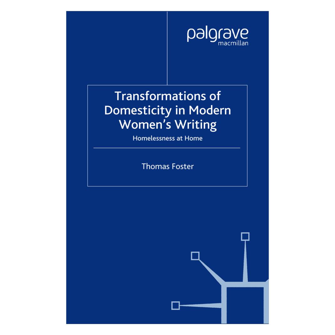 Springer Transformations of Domesticity in Modern Women's Writing (Englisch, Softcover, T Foster, T. Foster) (55821290)