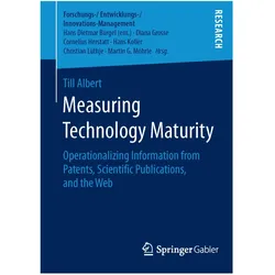 Measuring Technology Maturity, Fachbücher von Till Albert