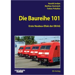 Die Baureihe 101, Ratgeber von Harald Jordan, Mathias Oestreich, Tobias Pokallus