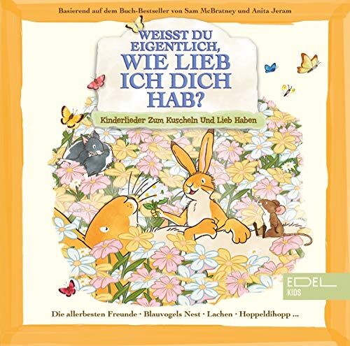 Weißt du Eigentlich, Wie Lieb Ich Dich Hab? - Weißt du eigentlich, wie lieb ich dich hab? - Kinderlieder zum Kuscheln und Lieb haben - Preis vom 08.10.2026 07:26:42 h