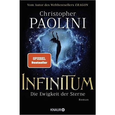 INFINITUM - Die Ewigkeit der Sterne, Gebundene Ausgabe von Christopher Paolini, Knaur