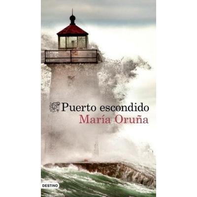 Puerto escondido, Taschenbuch von María Oruña, Destino
