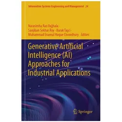 Generative Artificial Intelligence (AI) Approaches for Industrial Applications, Fachbücher von Sanjiban/Tasci, Sekhar Roy, BURAK