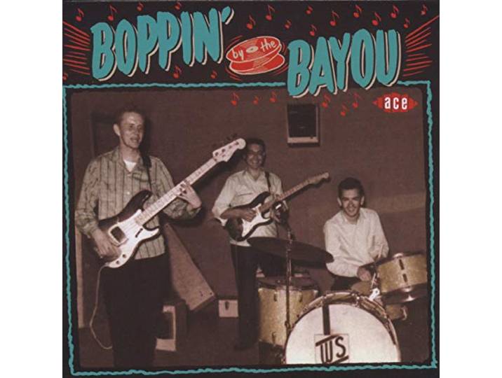 Various - Boppin By The Bayou